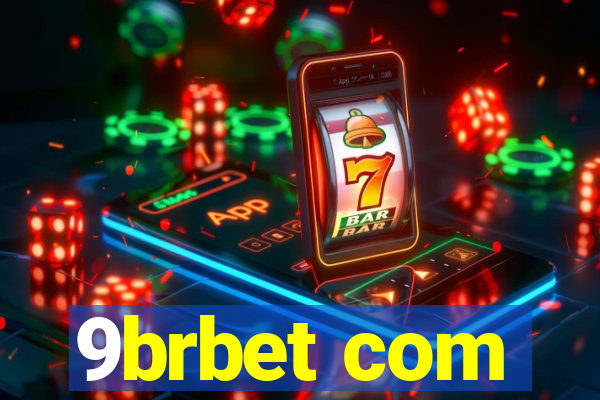 9brbet com